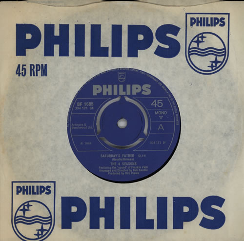 The Four Seasons Saturday's Father 7" vinyl single (7 inch record / 45) UK FSE07SA570349