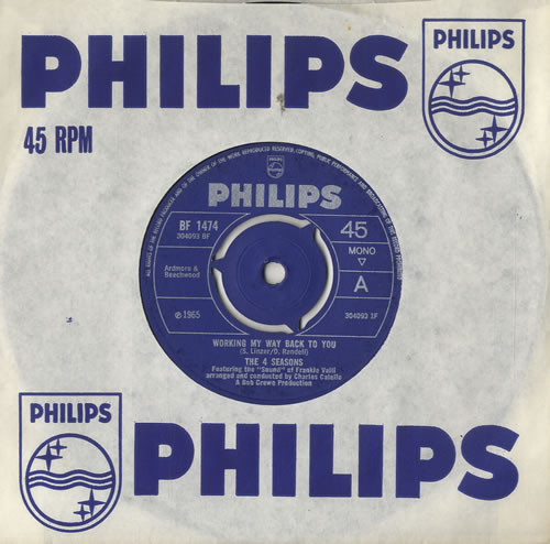The Four Seasons Working My Way Back To You 7" vinyl single (7 inch record / 45) UK FSE07WO240987