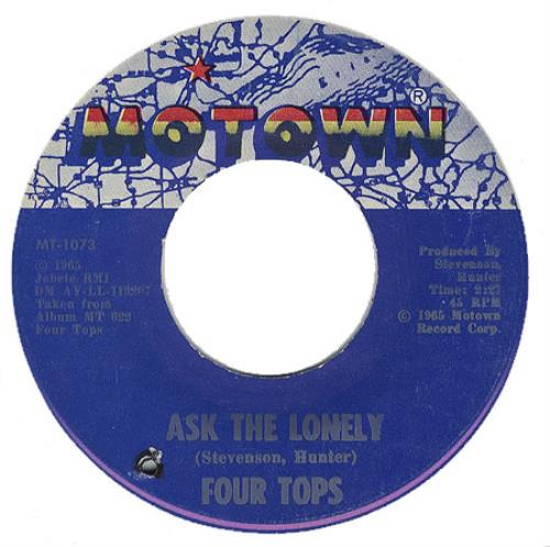 The Four Tops Ask The Lonely 7" vinyl single (7 inch record / 45) US FTP07AS406491