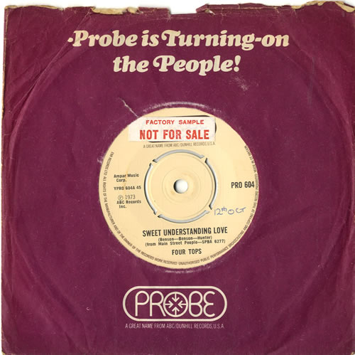 The Four Tops Sweet Understanding Love - Factory Sample 7" vinyl single (7 inch record / 45) UK FTP07SW600785