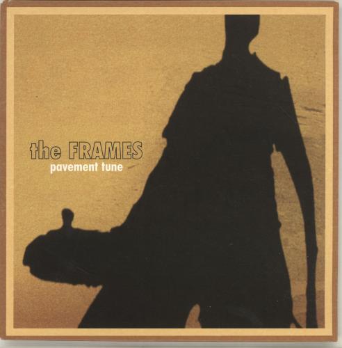 The Frames Pavement Tune - Promo stickered 7" vinyl single (7 inch record / 45) UK TEH07PA689347