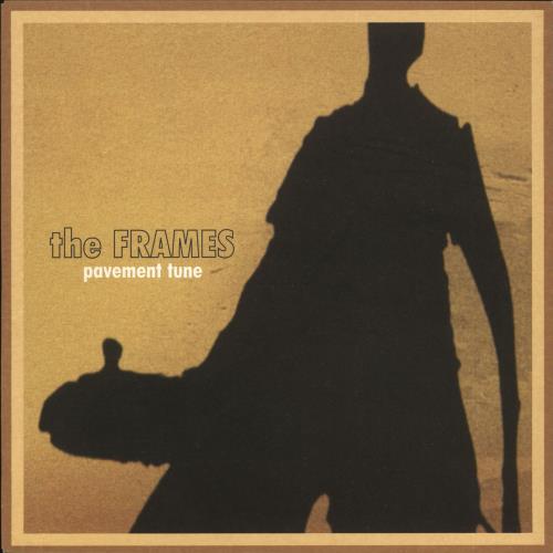 The Frames Pavement Tune 7" vinyl single (7 inch record / 45) UK TEH07PA716614