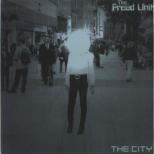 The Freed Unit The City - Blue sleeve 7" vinyl single (7 inch record / 45) UK FU207TH687615