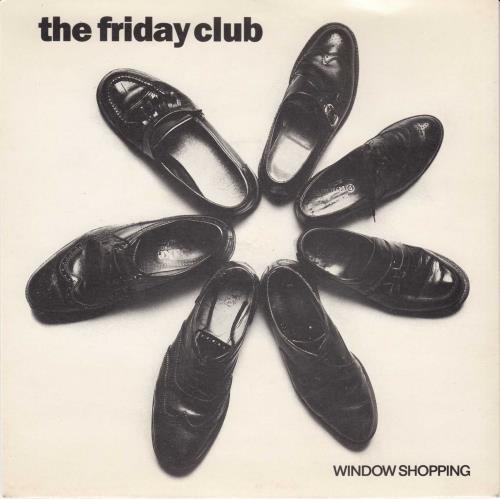 The Friday Club Window Shopping - P/S 7" vinyl single (7 inch record / 45) UK WRF07WI624536