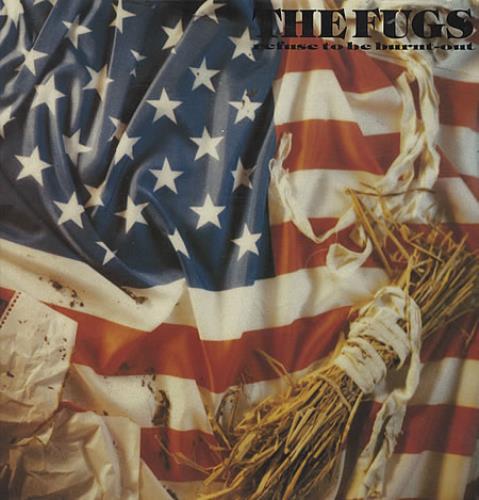 The Fugs Refuse To Be Burnt-Out vinyl LP album (LP record) French TFGLPRE341766