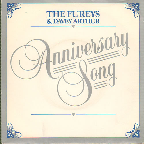 The Fureys And Davey Arthur Anniversary Song 7" vinyl single (7 inch record / 45) UK F+D07AN640660