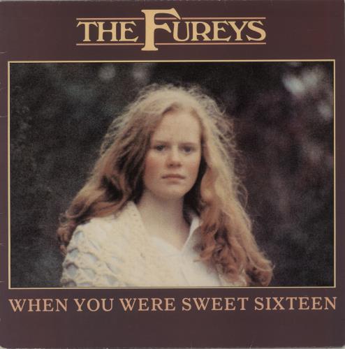 The Fureys And Davey Arthur When You Were Sweet Sixteen vinyl LP album (LP record) UK F+DLPWH878729
