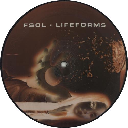 The Future Sound Of London Lifeforms 7" vinyl picture disc (7 inch picture disc single) UK FSO7PLI675976