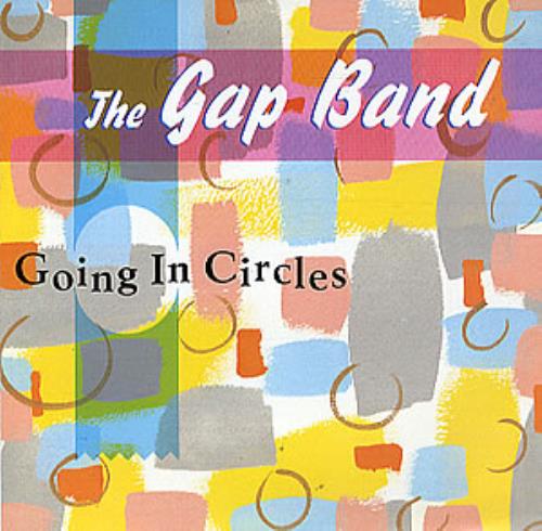 The Gap Band Going In Circles 7" vinyl single (7 inch record / 45) UK GAP07GO295119