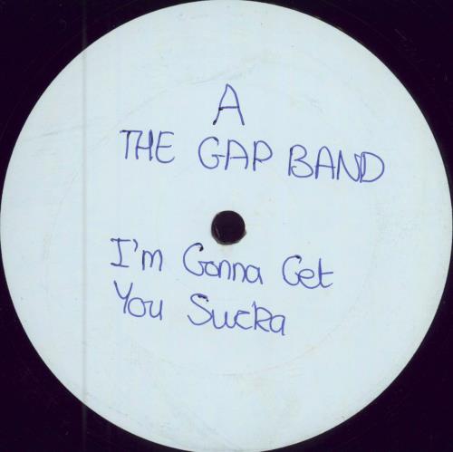 The Gap Band I'm Gonna Git You Sucka 12" vinyl single (12 inch record / Maxi-single) UK GAP12IM785576