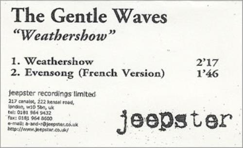 The Gentle Waves Weathershow cassette single UK TGWCSWE245631