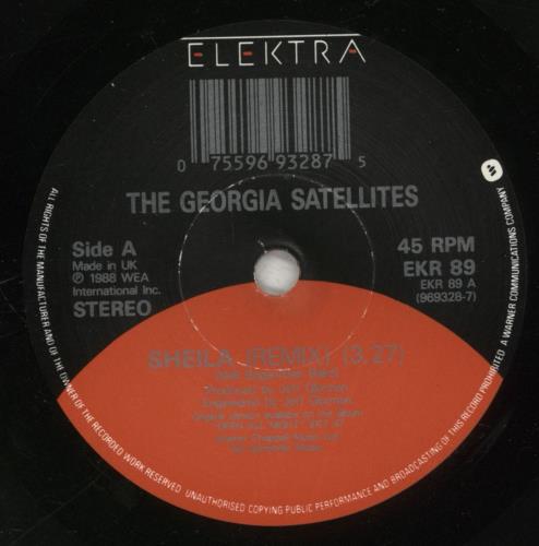 The Georgia Satellites Sheila - Remix 7" vinyl single (7 inch record / 45) UK GSA07SH518275