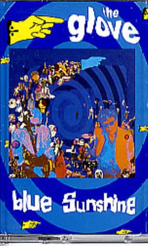The Glove Blue Sunshine cassette album UK GLOCLBL291389