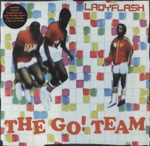 The Go! Team Ladyflash 7" vinyl single (7 inch record / 45) UK G-T07LA348058