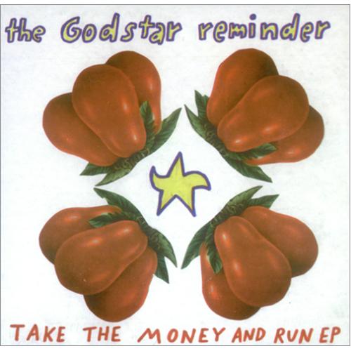 The Godstar Reminder Take The Money And Run EP - Maroon vinyl 7" vinyl single (7 inch record / 45) Spanish GD807TA418363