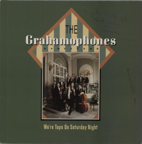 The Grahamophones We're Tops On Saturday Night - Autographed vinyl LP album (LP record) UK X3ILPWE660650