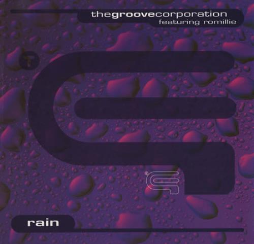 The Groove Corporation Rain 12" vinyl single (12 inch record / Maxi-single) UK TUF12RA401009