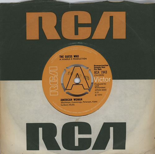 The Guess Who American Woman - A Label Demo 7" vinyl single (7 inch record / 45) UK GUE07AM569470