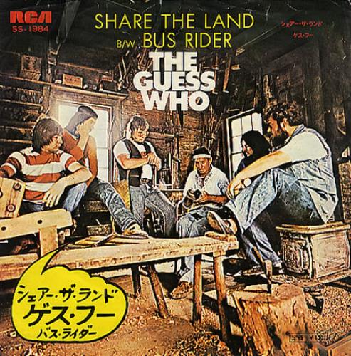 The Guess Who Share The Land 7" vinyl single (7 inch record / 45) Japanese GUE07SH231285