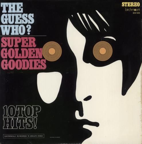 The Guess Who Super Golden Goodies vinyl LP album (LP record) Canadian GUELPSU806906