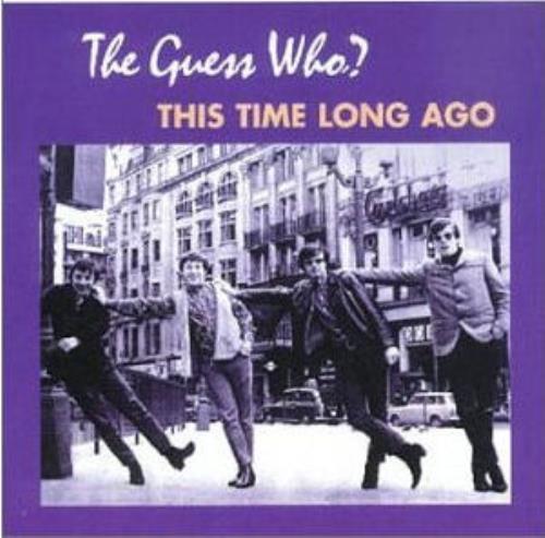 The Guess Who This Time Long Ago 2 CD album set (Double CD) UK GUE2CTH402880