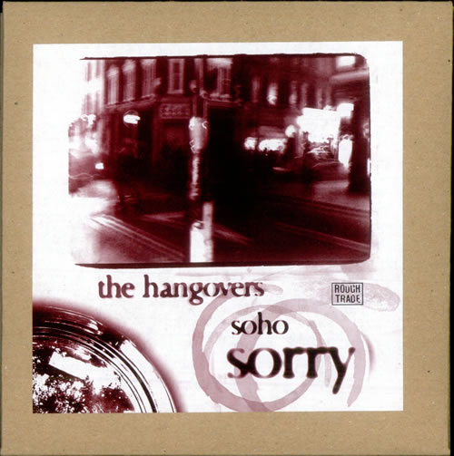 The Hangovers Soho 7" vinyl single (7 inch record / 45) UK TZ807SO509460