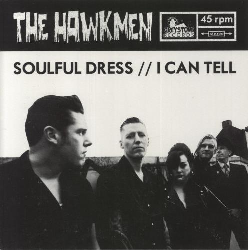 The Hawkmen Soulful Dress 7" vinyl single (7 inch record / 45) UK 8HG07SO851545