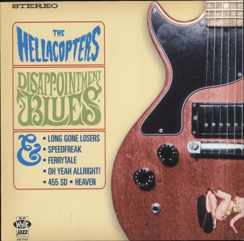 The Hellacopters Disappointment Blues 10" vinyl single (10 inch record) Swedish HCP10DI778131