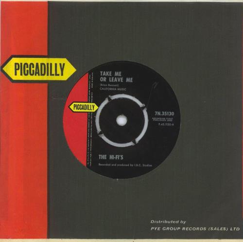 The Hi-Fi's Take Me Or Leave Me 7" vinyl single (7 inch record / 45) UK HFS07TA817596