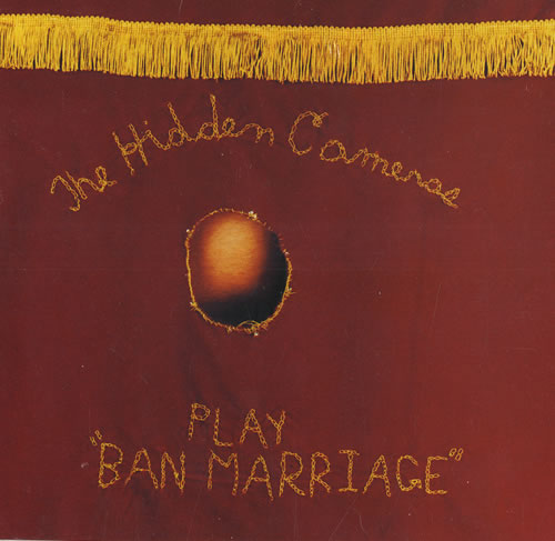 The Hidden Cameras Play "Ban Marriage" CD single (CD5 / 5") UK HICC5PL474482