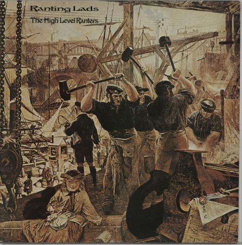 The High Level Ranters Ranting Lads vinyl LP album (LP record) UK WMXLPRA657986