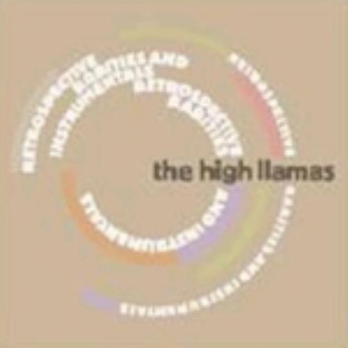 The High Llamas Retrospective, Rarities And Instrumentals 2 CD album set (Double CD) UK LLA2CRE243064