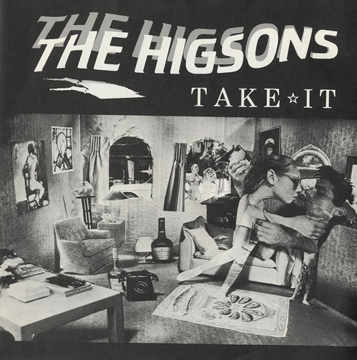 The Higsons Take It 7" vinyl single (7 inch record / 45) UK HSN07TA492146