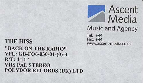 The Hiss Back On The Radio video (VHS or PAL or NTSC) UK HISVIBA280717