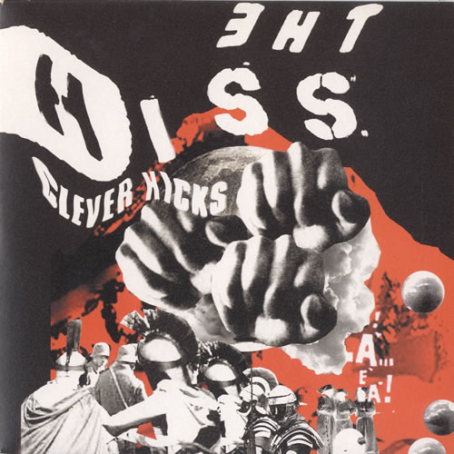 The Hiss Clever Kicks - Blue Vinyl 7" vinyl single (7 inch record / 45) UK HIS07CL252751