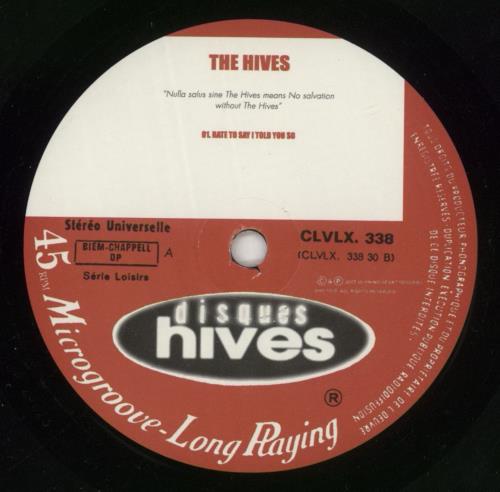 The Hives Hate To Say I Told You So 7" vinyl single (7 inch record / 45) Swedish HVE07HA348646