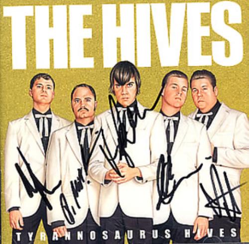 The Hives Tyrannosaurus Hives - AUTOGRAPHED CD album (CDLP) US HVECDTY344997