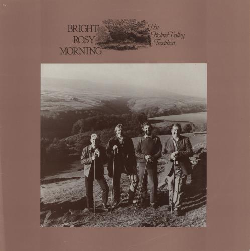 The Holme Valley Tradition Bright Rosy Morning vinyl LP album (LP record) UK 2ILLPBR757994