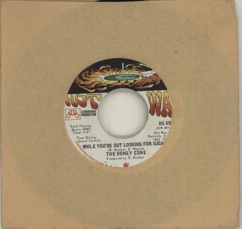 The Honey Cone While You're Out Looking For Sugar ? 7" vinyl single (7 inch record / 45) US YKL07WH683049