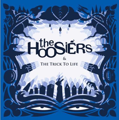 The Hoosiers The Trick To Life CD album (CDLP) UK T2HCDTH416704