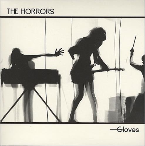 The Horrors Gloves 7" vinyl single (7 inch record / 45) UK HO507GL391086