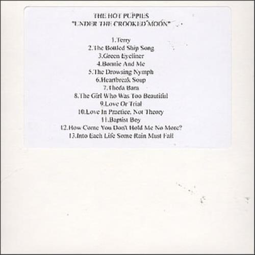 The Hot Puppies Under The Crooked Moon CD-R acetate UK TQMCRUN370232