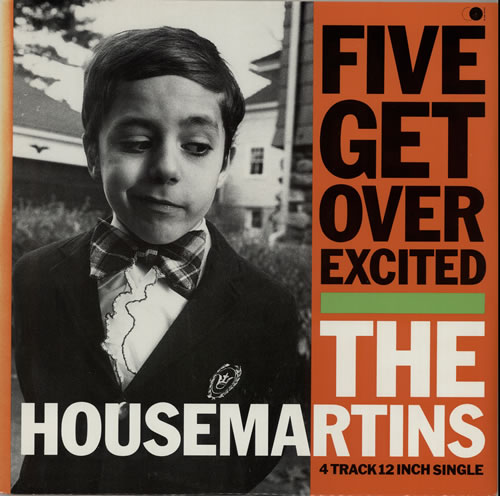 The Housemartins Five Get Over Excited 12" vinyl single (12 inch record / Maxi-single) UK HMT12FI31459