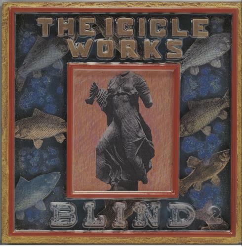The Icicle Works Blind vinyl LP album (LP record) Belgian ICILPBL643376