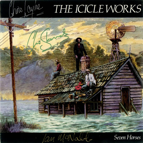 The Icicle Works Seven Horses - Autographed 7" vinyl single (7 inch record / 45) UK ICI07SE508280