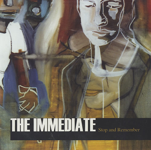 The Immediate Stop And Remember CD single (CD5 / 5") UK TJ5C5ST437039