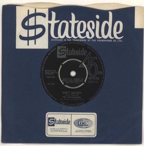 The Impressions Can't Satisfy - 4prong 7" vinyl single (7 inch record / 45) UK IPR07CA721963