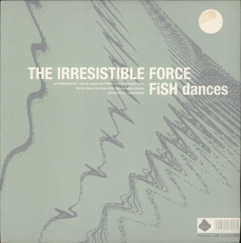 The Irresistible Force Fish Dances 12" vinyl single (12 inch record / Maxi-single) UK SX212FI875331