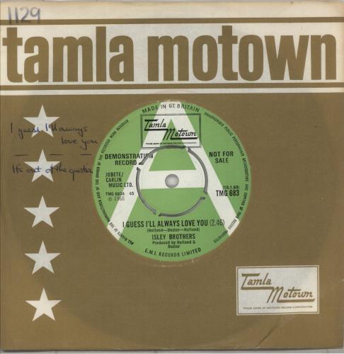 The Isley Brothers I Guess I'll Always Love You - A Label 7" vinyl single (7 inch record / 45) UK ISR07IG588555