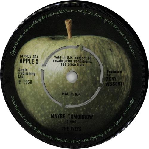 The Iveys Maybe Tomorrow - 4-prong 7" vinyl single (7 inch record / 45) UK IVY07MA212011